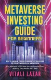 Metaverse Investing Guide for Beginners (eBook, ePUB)