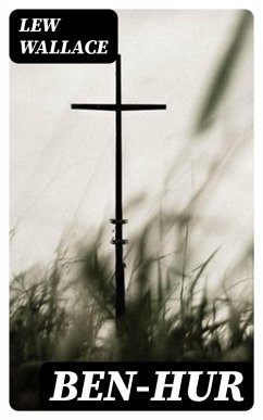 Ben-Hur (eBook, ePUB) - Wallace, Lew