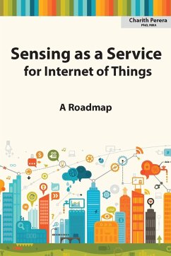 Sensing as a Service for Internet of Things - Perera, Charith