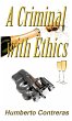 A Criminal with Ethics - Bild 1