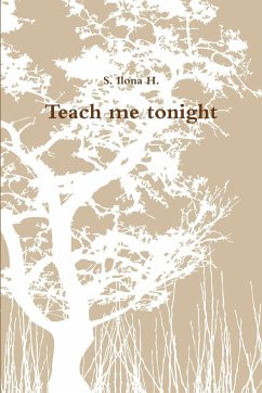 Teach me tonight - H., S. Ilona