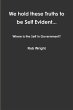 We hold these Truths to be Self... - Bild 1