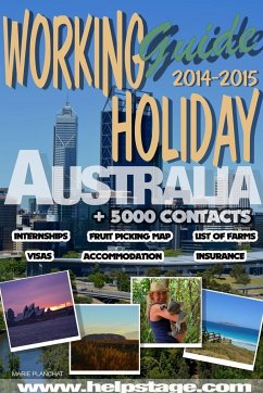 Working Holiday guide to Australia 2014-2015 - Planchat, Marie