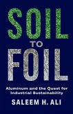 Soil to Foil (eBook, ePUB)