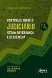 Controles sobre o judiciário geram... - Bild 1