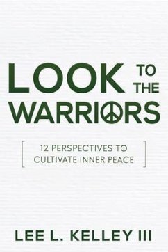 Look to the Warriors (eBook, ePUB) - Kelley, Lee