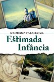 Estimada infa^ncia (eBook, ePUB)