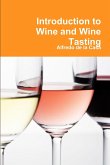 Introduction to Wine and Wine Tasting