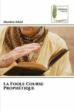 La Foole Course Prophétique - Jehiel, Ahoulou