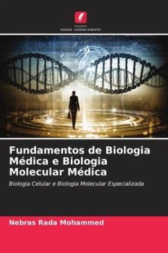 Fundamentos de Biologia Médica e Biologia Molecular Médica - Mohammed, Nebras Rada