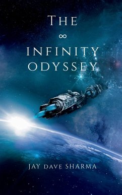 The Infinity Odyssey - Sharma, Jay