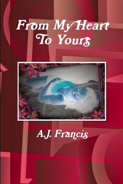 From My Heart To Yours - Francis, A. J.