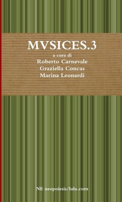 MVSICES.3 - Carnevale, A Cura Di Roberto; Leonardi, Marina