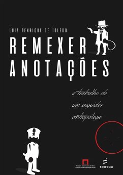 Remexer anotações (eBook, ePUB) - Toledo, Luiz Henrique de