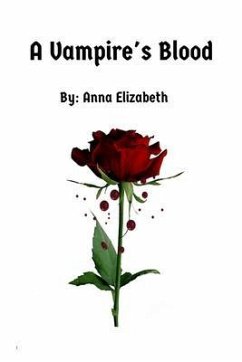 A Vampire's Blood (eBook, ePUB) - Elizabeth, Anna
