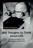 400 Thoughts to Think About Life (eBook, ePUB)