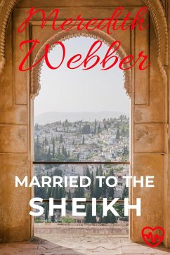 Cover Married to the Sheikh (eBook, ePUB)