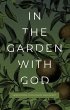In the Garden with God (eBook, ePUB) - Bild 1