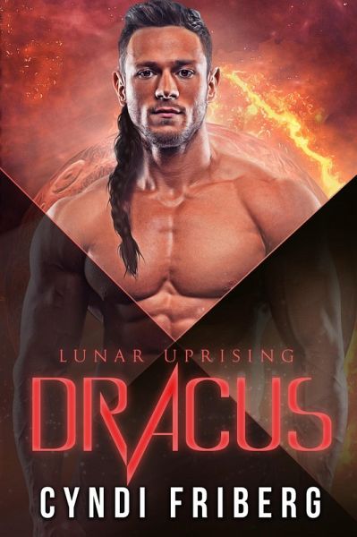 Dracus (Lunar Uprising, #4) (eBook, ePUB) Dracus (Lunar Uprising, #4) (eBook, ePUB)