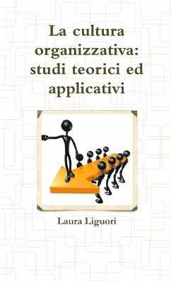 La cultura organizzativa - Liguori, Laura