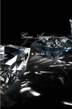 Gone Again - Smith, T M