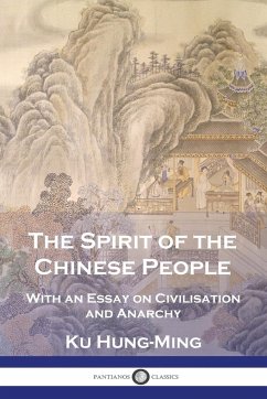 The Spirit of the Chinese People - Hung-Ming, Ku