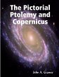 The Pictorial Ptolemy and Copernicus - Bild 1