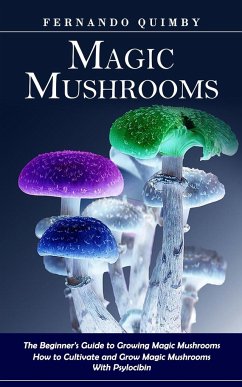 Magic Mushrooms - Quimby, Fernando