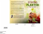 Staying Planted For The Kids (eBook, ePUB)