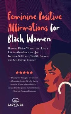 Cover Feminine Positive Affirmations for Black Women (eBook, ePUB)