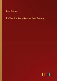 Cover Rußland unter Nikolaus dem Ersten