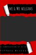 Me & Mr. Williams - Bild 1