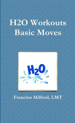 H2O Workouts Basic Moves - Milford, Lmt Francine