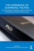 The Experience of Examining the PhD (eBook, ePUB)