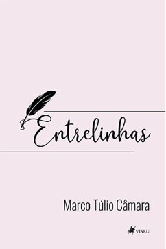 Entrelinhas (eBook, ePUB) - Ca^mara, Marco Tu´lio