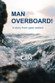 Man Overboard! - A Story From Open Waters (eBook, ePUB)