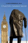 Churchill's Greatest Secret (eBook, ePUB)