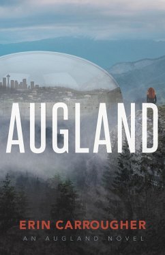 Augland (eBook, ePUB) - Carrougher, Erin