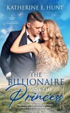 The Billionaire and the Princess (eBook, ePUB)