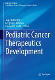 Pediatric Cancer Therapeutics Development (eBook, PDF)