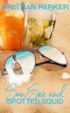 Cover Sun, Sea and Spotted Squid (eBook, ePUB)