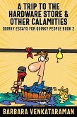 A Trip to the Hardware Store & Other Calamities (eBook, ePUB)