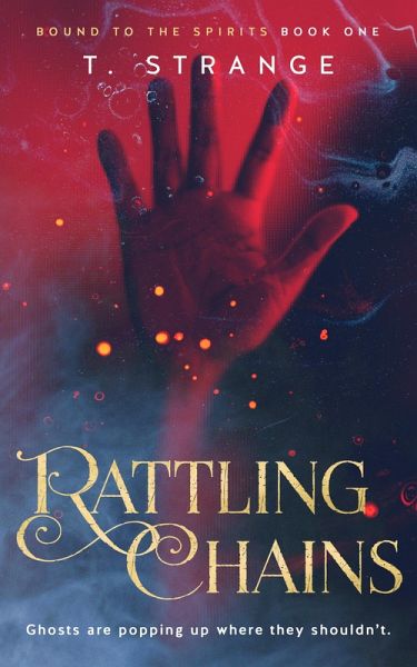 Rattling Chains (eBook, ePUB)