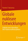 Globale nukleare Entwicklungen (eBook, PDF)