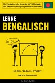 Lerne Bengalisch - Schnell / Einfach / Effizient (eBook, ePUB)