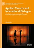 Applied Theatre and Intercultural Dialogue (eBook, PDF)