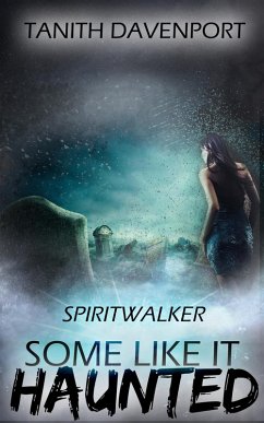Spiritwalker (eBook, ePUB) - Davenport, Tanith