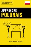 Apprendre le polonais - Rapide / Facile / Efficace (eBook, ePUB)