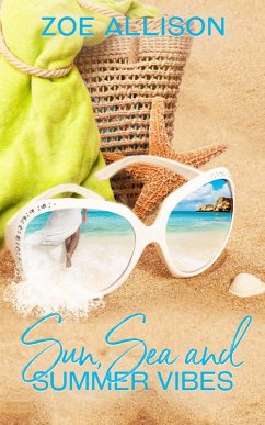 Sun, Sea and Summer Vibes (eBook, ePUB) - Allison, Zoe