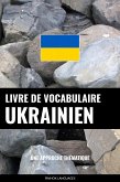 Livre de vocabulaire ukrainien (eBook, ePUB)